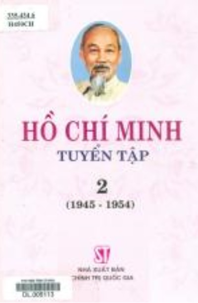 Hồ Chí Minh tuyển tập (1945 - 1954) - Tập 2 (Nxb Chính trị quốc gia - 2002)