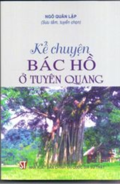 Sách Kể chuyện Bác Hồ ở Tuyên Quang
