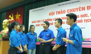 Bồi dưỡng thế hệ trẻ theo Di chúc Chủ tịch Hồ Chí Minh