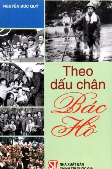 Theo dấu chân Bác Hồ