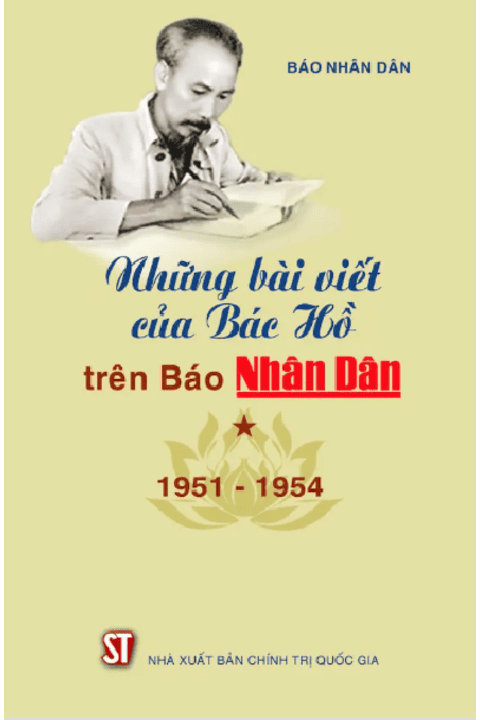 NHỮNG BÀI VIẾT CỦA BÁC HỒ TRÊN BÁO NHÂN DÂN (1951-1954)