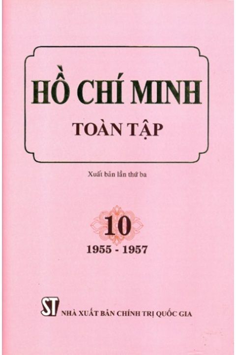 Hồ Chí Minh Toàn tập - Tập 10