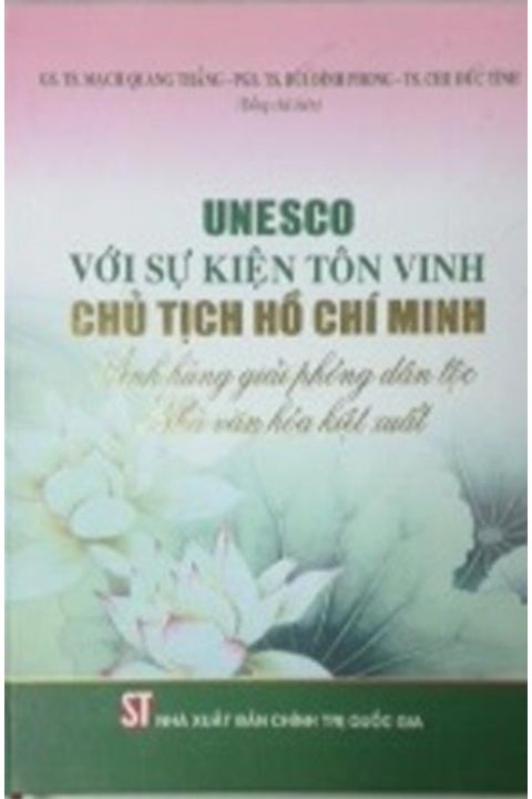Unesco với sự kiện tôn vinh Chủ tịch Hồ Chí Minh anh hùng giải phóng dân tộc, Nhà văn hóa kiệt xuất
