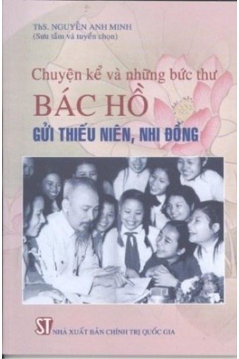 Chuyện kể và những bức thư Bác Hồ gửi Thiếu niên, Nhi đồng