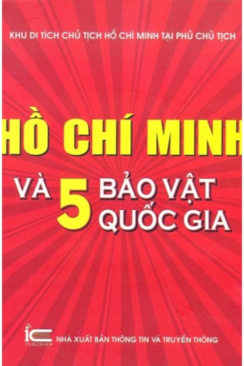 Hồ Chí Minh và 5 bảo vật quốc gia